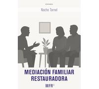 Mediación familiar restauradora
