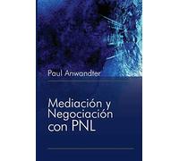Mediación Y Negociación Con Pnl