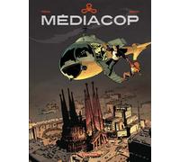 Médiacop - Intégrale complète Intégrale Tome 1 à Tome 5 - Porcel Francis - Dargaud - cartonné - Bande dessinée