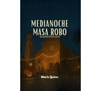 Medianoche Masa Robo: A Navidad Misterio Colocar en Histórico Calle. Agustin
