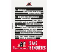 Mediapart. 15 grandes enquêtes - Fabrice Arfi - Seuil - broché - Essai