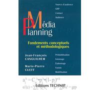 Médiaplanning - Fondements conceptuels et méthodologiques