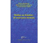 Médias Au Féminin : De Nouveaux Formats | Occasion
