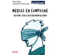 Medias en campagne - Maler h - Syllepse Eds - broché - Essai