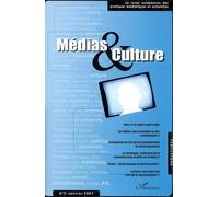 Médias et culture 2 Janvier 2007 - Bruno Péquignot - L'harmattan - broché - Etude