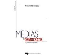 Medias et democratie 3e ed AM GINGRAS (Auteur)