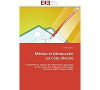 Médias Et Démocratie En Côte D'ivoire