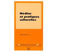 Médias Et Pratiques Culturelles