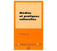 Médias Et Pratiques Culturelles