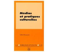 MEDIAS ET PRATIQUES CULTURELLES