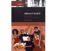 Medias et societe la perspective de la communication sociale JASON LUCKERHOF (Auteur)
