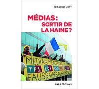 Médias : Sortir de la haine ?