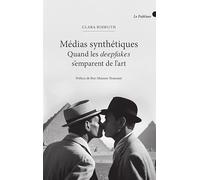 Médias synthétiques: Quand les deepfakes s'emparent de l'art