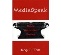Mediaspeak Roy F. Fox (Auteur)