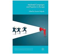 Mediated Campaigns And Populism In Europe