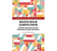 Mediated Muslim Cosmopolitanism
