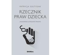 Médiateur pour les enfants - Patrycja Sołtysiak (Literatur und Recht auf Polnisch)