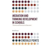 Mediation and Thinking Development in Schools by Flavian & Heidi Achva Academic College & Israel Heidi Flavian (Auteur)