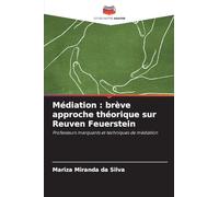 Médiation: brève approche théorique sur Reuven Feuerstein