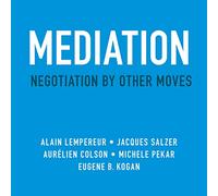 Médiation : négociation par d'autres mouvements [Import]