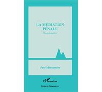 Médiation pénale (Nouvelle édition) - Paul Mbanzoulou - L'harmattan - broché - Essai