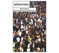 Médiations, des lieux et des liens - David Goeury - Sorbonne Universite Presses - broché - Essai
