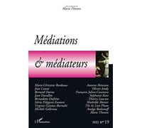 Mei N° 19 – Médiations & Médiateurs – L'Harmattan