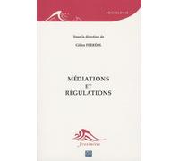 Médiations Et Régulations