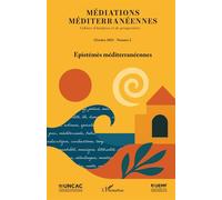 Médiations méditérranéennes Epistémès méditerranéennes - Collectif - L'harmattan - broché - Revue