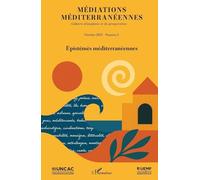 Médiations méditérranéennes: N°2, octobre 2025, Epistémès méditerranéennes