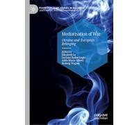 Mediatisation of War: Ukraine and European Belonging