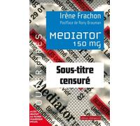 Mediator 150 mg: Sous-titre censuré