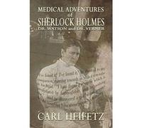 Medical Adventures of Sherlock Holmes, Dr. Watson, and Dr. Verner - [Version Originale] Inconnu (Auteur)