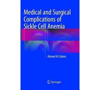Medical And Surgical Complications Of Sickle Cell Anemia