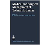 Medical And Surgical Management Of Tachyarrhythmias