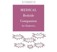 MEDICAL BEDSIDE COMPANION for Diabetics