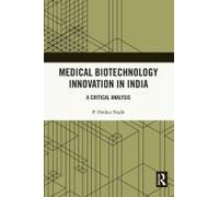 Medical Biotechnology Innovation In India