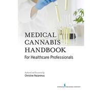 Medical Cannabis Handbook for Healthcare Professionals