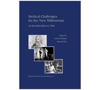 Medical Challenges For The New Millennium
