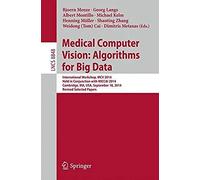 Medical Computer Vision: Algorithms For Big Data