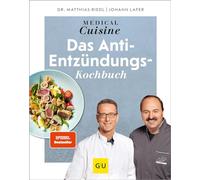 Medical Cuisine – Le livre de cuisine anti-inflammatoire – Gräfe & Unzer