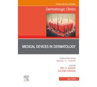 Medical Devices in Dermatology, An Issue of Dermatologic Clinics