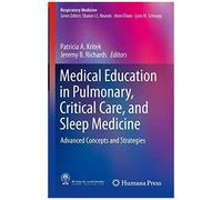 Medical Education In Pulmonary, Critical Care, And Sleep Medicine