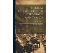 Medical Education In The United States And Canada