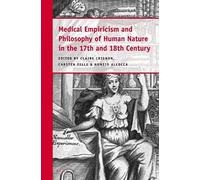 Medical Empiricism And Philosophy Of Human Nature In The 17th And 18th Century
