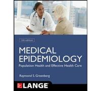 Medical Epidemiology: Population Health and Effective Health Care