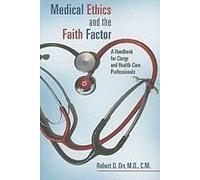Medical Ethics And The Faith Factor