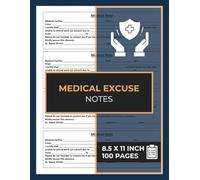 Medical Excuse Notes: Doctor Sick Slips for Work and School | Blank Doctor Excuse Slip Book | 200 Slips