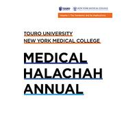 Medical Halachah Annual: Volume 1: The Pandemic and its Implications