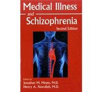 Medical Illness and Schizophrenia